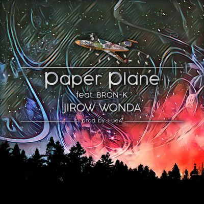 Paper Plane (feat. BRON-K)のジャケット写真