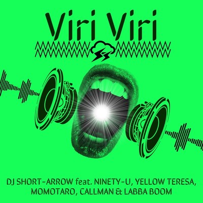 Viri Viri (feat. NINETY-U, YELLOW TERESA, MOMOTARO, CALLMAN & LABBA BOOM) Front Cover