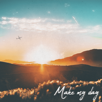 Make my dayのジャケット写真
