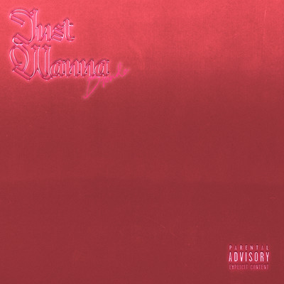 Just Wanna Front Cover