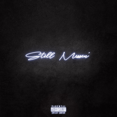 Still Missin'のジャケット写真