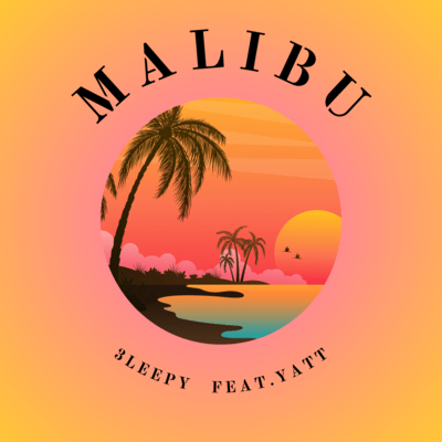 Malibu (feat. Yatt) Front Cover