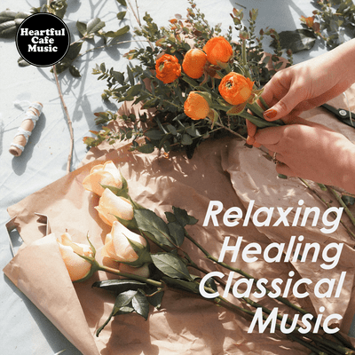 Relaxing Healing Classical Music Front Cover