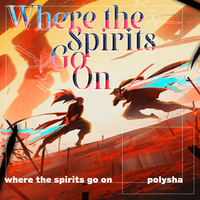 Where the Spirits Go On Front Cover
