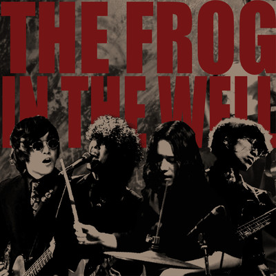 The Frog In The Well 【Live at FANDANGO】のジャケット写真
