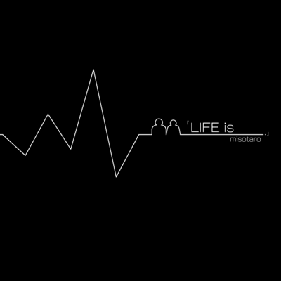 『LIFE is ___.』のジャケット写真