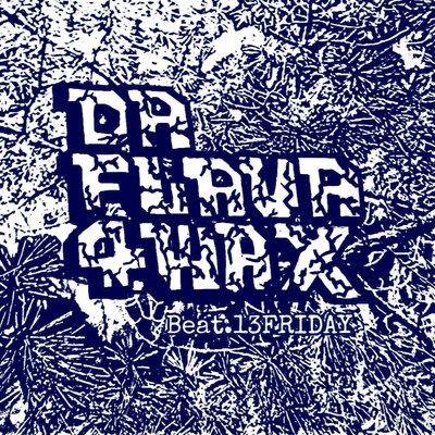 DaFlava4WAX (feat. 13FRIDAY) Front Cover