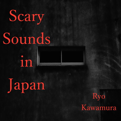 Scary Sounds in Japan Front Cover