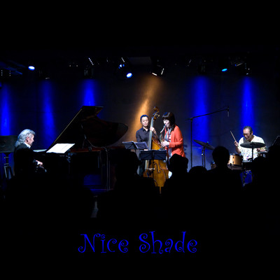 Nice Shade (Live at PIT INN, Tokyo, 2016) Front Cover