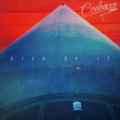 SICK OF IT Front Cover