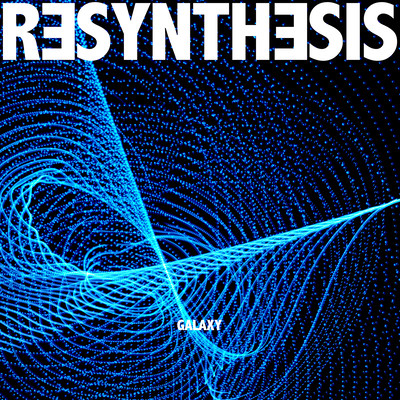 Resynthesis (Galaxy) Front Cover