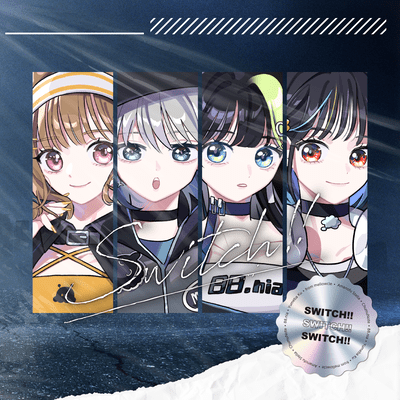 SWITCH!! (feat. 天ノ譜ステラ, ChumuNote, 88.nia & 夢羽九)のジャケット写真