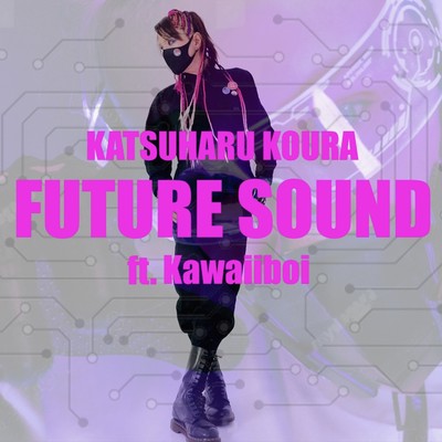 FUTURE SOUND (feat. Kawaiiboi) Front Cover