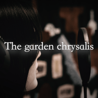 The garden chrysalis (2025) Front Cover