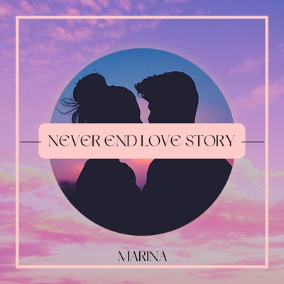 Never End Love Story Front Cover