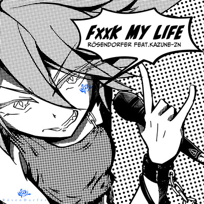 Fxxk my life (feat. 亜鉛カズネ)のジャケット写真