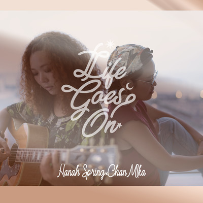 LIFE GOES ON (feat. CHAN-MIKA)のジャケット写真