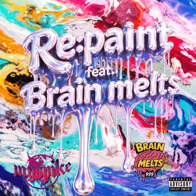 Re:paint (feat. Brain Melts)のジャケット写真