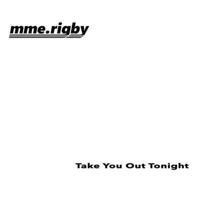 Take You Out Tonight Front Cover