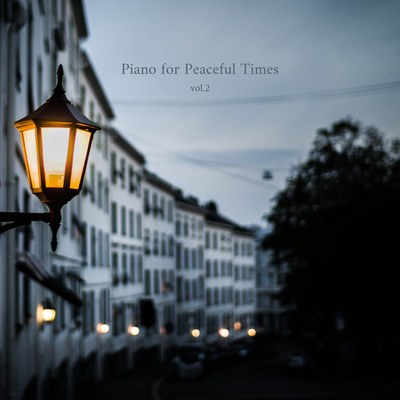 Piano for Peaceful Times vol.2 Front Cover