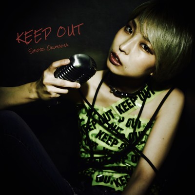 KEEP OUTのジャケット写真