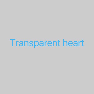 Transparent heart Front Cover