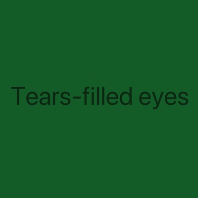 Tears-filled eyes Front Cover
