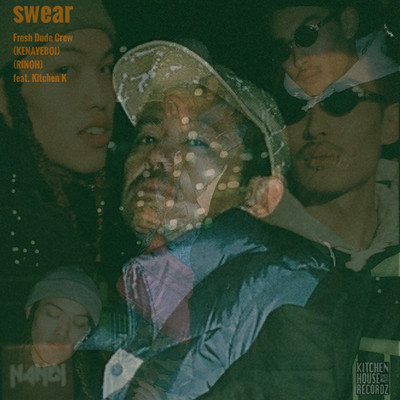 SWEAR (feat. Kitchen K) Front Cover