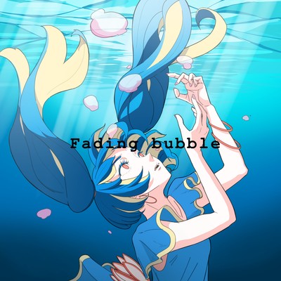 Fading bubble Front Cover