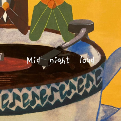 Mid night loud Front Cover