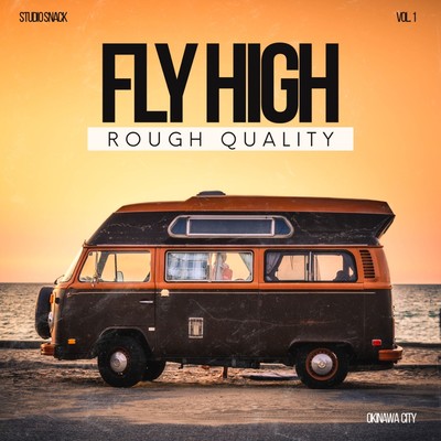 Fly high (feat. u, mxt & 光狼)のジャケット写真