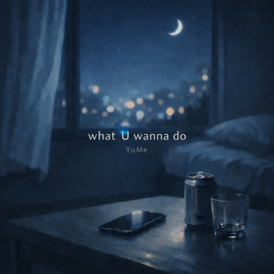 what U wanna doのジャケット写真