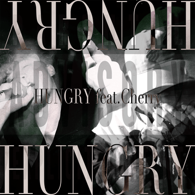 HUNGRY (feat. Cherry) Front Cover