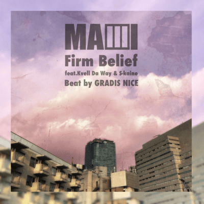 Firm Belief (feat. Kvell Da Way & S-kaine) Front Cover