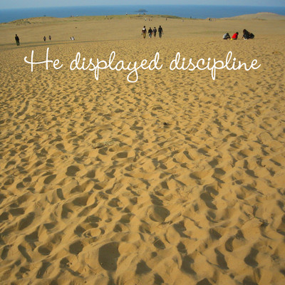 He displayed discipline Front Cover