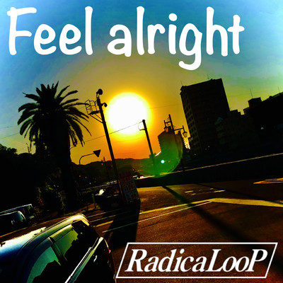 Feel alrightのジャケット写真