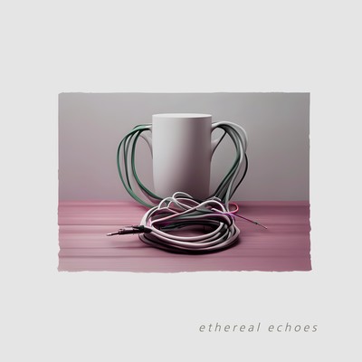ethereal echoesのジャケット写真