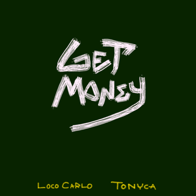 GET MONEY (feat. TONYCA) Front Cover