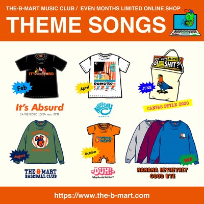 THE-B-MART EVEN MONTHS LIMITED ONLINE SHOP THEME SONGSのジャケット写真