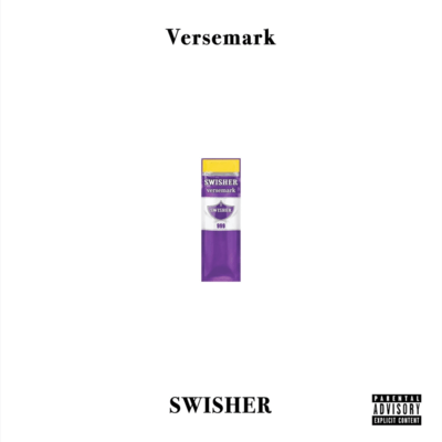 SWISHER (feat. Versemark) Front Cover