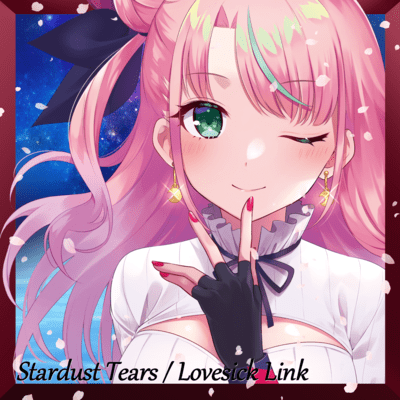 Stardust Tears / Lovesick Link Front Cover