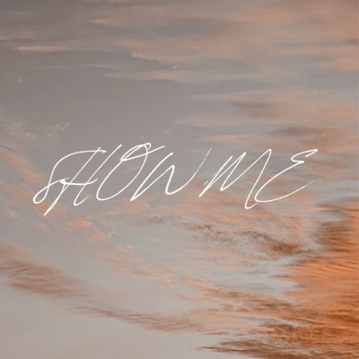 Show Me Front Cover