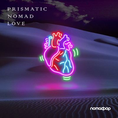 PRISMATIC NOMAD LOVE Front Cover