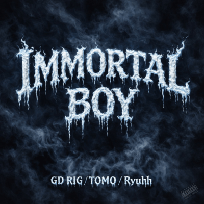 IMMORTAL BOY (feat. GD RIG & TOMO)のジャケット写真