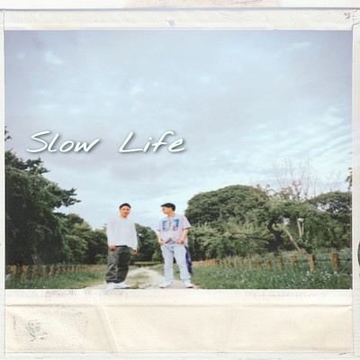 Slow Life (feat. Tummy) Front Cover