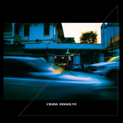CROSS DISSOLVEのジャケット写真