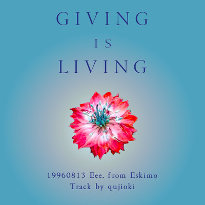 Giving is livingのジャケット写真