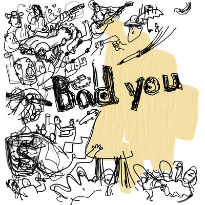 Bad you Front Cover