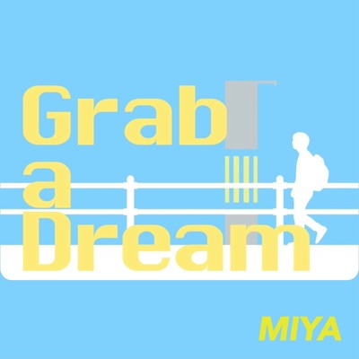 Grab a Dreamのジャケット写真