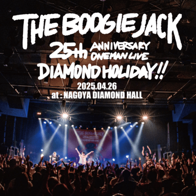 THE BOOGIE JACK 25th ANNIVERSARY ONEMAN LIVE "DIAMOND HOLIDAY"のジャケット写真